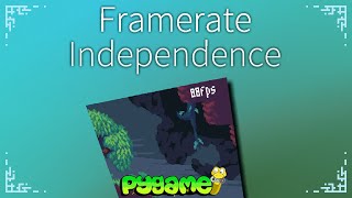 Framerate Independence - Pygame Tutorial