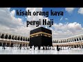 Kisah Orang Kaya menitipkan uang ketika Berangkat Haji (aanawaludin105@gmail.com)#trending #alkisah