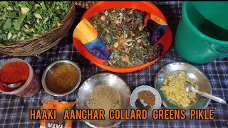 Kashur Anchar | Kashmiri Achar | Haaki Aanchar Collard Greens Pickle Kashmiri Pickle Recipe