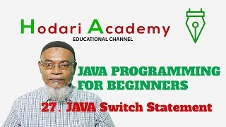 Java Programming for Beginners - 27. Java Switch Statement