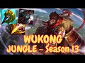 WUKONG JUNGLE IS A BEAST LOW ELO CARRY | Wukong Jungle - How I Play Him  Season 13 League of Legends