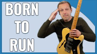 Born To Run Guitar Lesson (Bruce Springsteen)