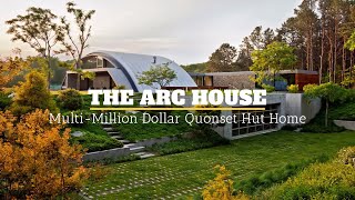 The Multi-Million Dollar Quonset Hut Home