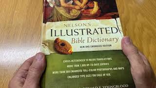 Nelson’s Illustrated Bible Dictionary (New and Enhanced)