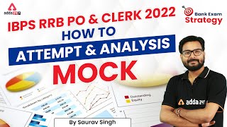 How to Attempt and Analysis Mock of IBPS RRB PO & CLERK 2022 | By Saurav Singh