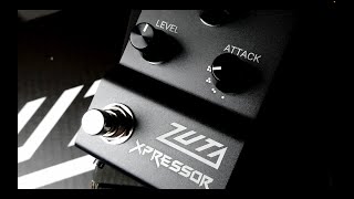 Awesome guitar compressor pedal : The Zuta Xpressor