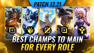 3 Best Mains For EVERY ROLE in Patch 12.21 - League of Legends