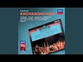 Mussorgsky: Khovanshchina / Act 2 - 