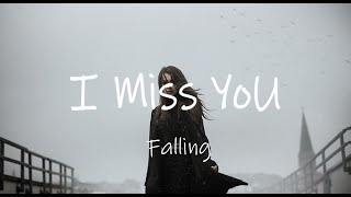 Missed You | English Chill Songs Playlist - Lauv, Chelsea Cutler, Lany
