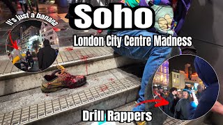 SOHO - The Madness Of LONDON’S Nightlife!