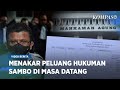 Akankah Hukuman Ferdy Sambo Turun Lagi Jadi 20 Atau 15 Tahun Penjara?