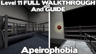 Level 11 FULL WALKTHROUGH And GUIDE - Roblox Apeirophobia