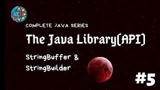 Java Library [#5] - StringBuffer & StringBuilder