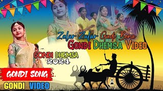 Zalur Zulur Gadi Bona Gondi Dhemsa Video || New Gondi Song 2024 || #gondi