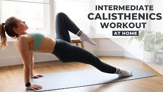 Intermediate Calisthenics Home Workout - 30 Minutes