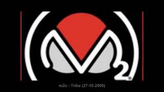 m2o   Tribe 27 10 2006