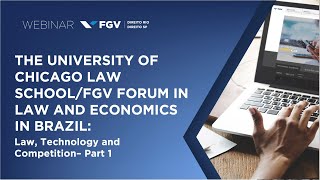 Webinar | The University of Chicago Law School/FGV Forum in Law and Economics in Brazil