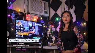 Hannah Dawt Chin Sung - Christmas Caan Sung