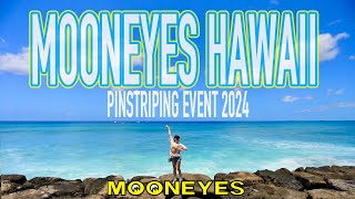 MOONEYES Hawaii Pinstriping Event 2024-MOONEYES Imagineer emi's Vlog-