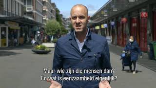 Eerste hulp bij eenzaamheid: Straatinterviews