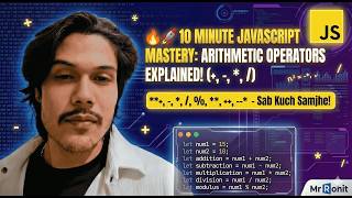JavaScript Arithmetic Operators Explained Simply 🔥 | JS in Hindi