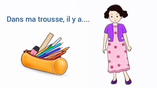 semaine 4/ récit oral : parler de sa trousse./ dans ma trousse il y a.../ Rania parle de sa trousse.