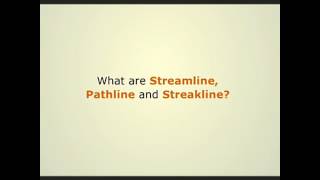 what are stream line, path line and streak line