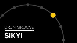 Sikyi (Variation 1) - Drum Groove