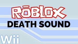 Playtube Pk Ultimate Video Sharing Website - 00 53 mii channel but with roblox death sound