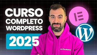 Crear Pagina Web WordPress y Elementor 2025  ✅ Curso Completo