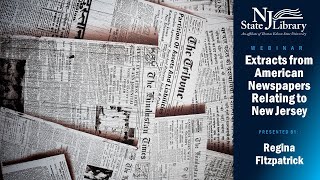 Extracts from American Newspapers Relating to New Jersey