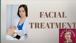 Facial Treatment by; Anna Shvets