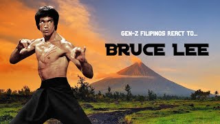 GEN-Z FILIPINOS REACT TO BRUCE LEE | FILIPINO REACTION