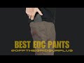 The Best EDC Pants! @OFFTHEGRIDSURPLUS