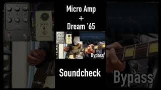 Universal Audio Dream '65 + MXR Micro Amp Soundcheck #shorts