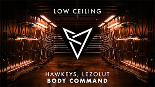 Hawkeys, LEZOLUT - BODY COMMAND