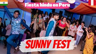 ASÍ CELEBRAMOS EL SUNNY FEST 🇮🇳🇵🇪🎉