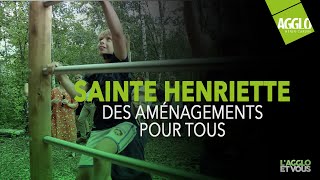 Sainte Henriette : des aménagements pour tous