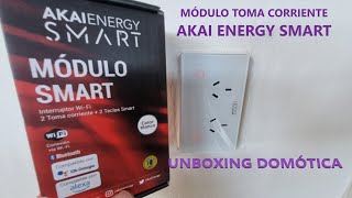 UNBOXING TOMACORRIENTE WIFI / AKAI ENERGY SMART 2da parte