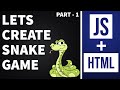 Lets Create a Snake Game Using JavaScript + Html | Part 1