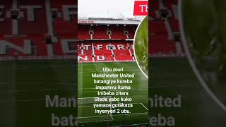 Ese wamenye amakuru y'imbeba zateye stade ya Old Trafford?? #football #premierleague #sports #messi