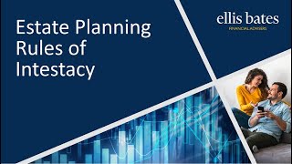 Estate Planning Rules of Intestacy