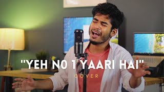 YEH NO 1 YAARI HAI (Cover by Imdad Hussain) | Friendship Day Special