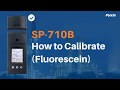 SP-710B - Fluorescein Calibration