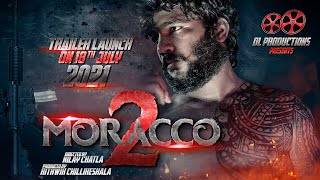 MORACCO 2 TELUGU FILM TRAILER Here is the trailer of Moracco2 Telugu film