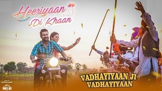 Heeriyaan Di Khaan | Ammy Virk | Gurlez Akhtar | Vadhayiyaan Ji Vadhayiyaan | Love Songs | Gabruu