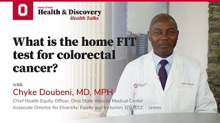 What is the home FIT test for colorectal cancer? | OSUCCC – James