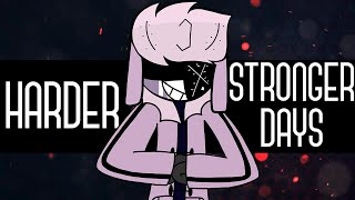 HARDER STRONGER DAYS | Ruv | Friday Night Funkin