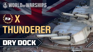 Dry Dock: Thunderer — British battleship | World of Warships