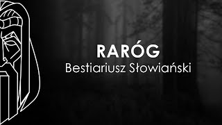 Bestiariusz Słowiański - RARÓG